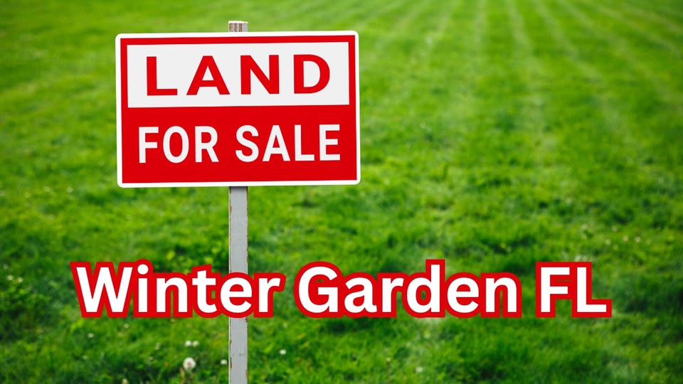 Winter Garden FL Land For Sale